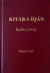 Kitáb-i-Íqán - Kniha jistoty Kitáb-i-Íqán - Kniha jistoty