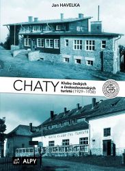 Chaty Klubu českých a československých turistů (1929-1938) Chaty Klubu českých a československých turistů (1929-1938)