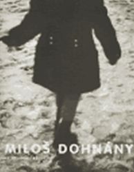 Miloš Dohnány Miloš Dohnány