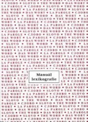 Manuál lexikografie - kolektiv autorů - Pedagogika Manuál lexikografie