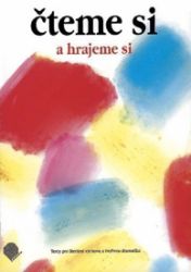 Čteme si a hrajeme si 1 Čteme si a hrajeme si 1