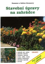Stavební úpravy na zahrádce Stavební úpravy na zahrádce