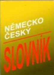 Slovník německo- český Slovník německo- český