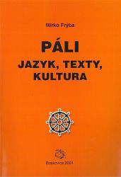 Páli - jazyk, texty, kultura
