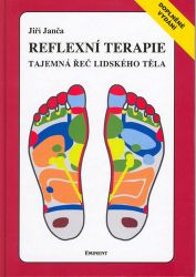 Reflexní terapie - Tajemná řeč lidského těla Reflexní terapie - Tajemná řeč lidského těla