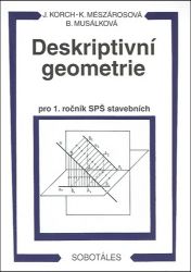 Deskriptivní geometrie I. pro 1.r. SPŠ stavební