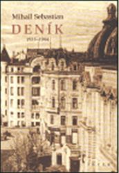 Deník 1935-1944 - Mihail Sebastian - Literatura faktu Deník 1935-1944