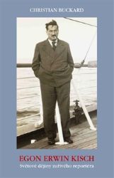 Egon Erwin Kisch Egon Erwin Kisch