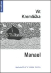 Manael - Vít Kremlička - Česká a slovenská beletrie Manael