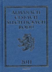Almanach českých šlechtických rodů 2011 Almanach českých šlechtických rodů 2011