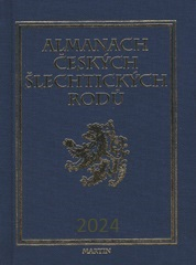 Almanach českých šlechtických rodů 2024 Almanach českých šlechtických rodů 2024