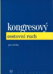 Kongresový cestovní ruch Kongresový cestovní ruch