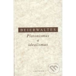 Platonismus a idealismus
