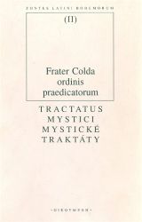 Tractatus mystici / Mystické traktáty