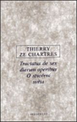 Tractatus de sex dierum operibus / O stvoření světa