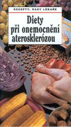 DIETY PŘI ONEM. ATEROSKLEROZOU - Diety při onemocnění DIETY PŘI ONEM. ATEROSKLEROZOU