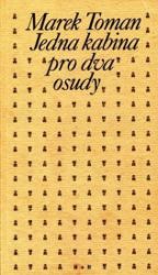 Jedna kabina pro dva osudy Jedna kabina pro dva osudy