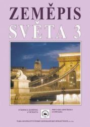 Zeměpis světa 3, učebnice - Milan Jeřábek - Zeměpis Zeměpis světa 3, učebnice