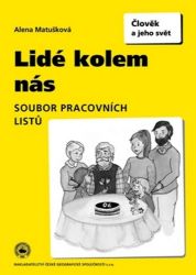 Lidé kolem nás, soubor pracovních listů Lidé kolem nás, soubor pracovních listů