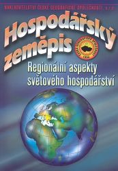 Hospodářský zeměpis - Regionální aspekty světového hospodářství Hospodářský zeměpis - Regionální aspekty světového hospodářství