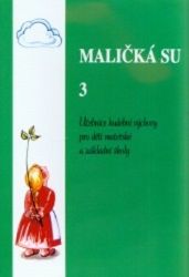 Maličká su 3 - Zpěvníky a akordy Maličká su 3