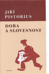 Doba a slovesnost Doba a slovesnost