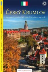 Český Krumlov - průvodce/italsky - Lukáš Reitinger - Mapy Česká republika Český Krumlov - průvodce/italsky