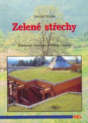 Zelené střechy Zelené střechy