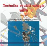 Technika využítí energie větru Technika využítí energie větru