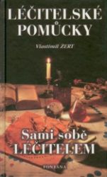 Léčitelské pomůcky - Sami sobě léčitelem
