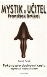 Mystik a učitel - František Drtikol - Karel Funk - Umění a architektura Mystik a učitel - František Drtikol