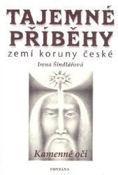 Tajemné příběhy zemí koruny české - Kamenné oči Tajemné příběhy zemí koruny české - Kamenné oči