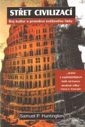 Střet civilizací Střet civilizací