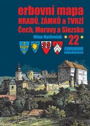 Erbovní mapa hradů, zámků a tvrzí Čech, Moravy a Slezska 22 Erbovní mapa hradů, zámků a tvrzí Čech, Moravy a Slezska 22
