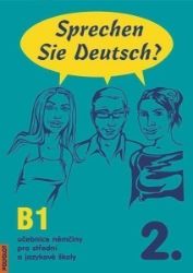 Sprechen Sie Deutsch - 2 kniha pro studenty - Doris Dusilová - Učebnice němčiny pro SŠ Sprechen Sie Deutsch - 2 kniha pro studenty