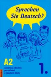 Sprechen Sie Deutsch - 1 kniha pro studenty - Doris Dusilová - Učebnice němčiny pro SŠ Sprechen Sie Deutsch - 1 kniha pro studenty