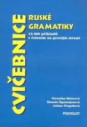 Cvičebnice ruské gramatiky Cvičebnice ruské gramatiky