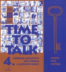 Time to talk 4 - kniha pro učitele Time to talk 4 - kniha pro učitele