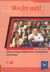 Macht Mit 1 kniha pro žáka Macht Mit 1 kniha pro žáka