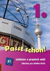 Passt schon! 1. NJ pro SŠ - UČ + PS - Doris Dusilová,Vladimíra Kolocová,Thomas Haupenthal,Jens Krüger - Učebnice němčiny pro SŠ Passt schon! 1. NJ pro SŠ - UČ + PS