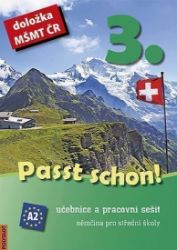 Passt schon! 3. Němčina pro SŠ - Učebnice a pracovní sešit - Doris Dusilová,Vladimíra Kolocová,Thomas Haupenthal - Učebnice němčiny pro SŠ Passt schon! 3. Němčina pro SŠ - Učebnice a pracovní sešit