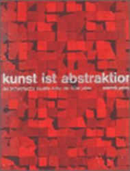 Kunst ist abstraktion: Die Tschechische visuelle kultur der 60er jahre - Zdenek Primus - Německá literatura Kunst ist abstraktion