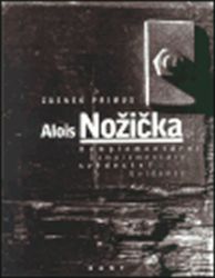 Alois Nožička - Zdenek Primus - Dvojjazyčná literatura Alois Nožička