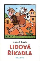 Lidová říkadla Josef Lada - Josef Lada - Josef Lada básničky pro děti Lidová říkadla Josef Lada