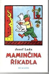 Maminčina říkadla - Josef Lada - Básničky pro miminka a nejmenší Maminčina říkadla