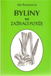 Byliny na zažívací potíže - Ida Rystonová - Cukrovka Byliny na zažívací potíže