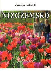 Nizozemsko - průvodce Nizozemsko - průvodce