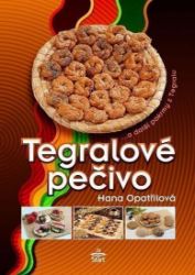 Tegralové pečivo - Hana Opatřilová - Zdravá výživa Tegralové pečivo