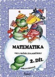 Matematika pro 3. ročník základní školy (2. díl) Matematika pro 3. ročník základní školy (2. díl)