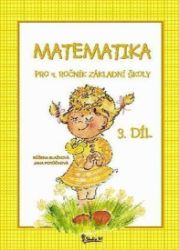 Matematika pro 4. ročník základní školy (3. díl) Matematika pro 4. ročník základní školy (3. díl)